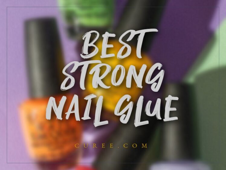 20 Best Strong Nail Glue of 2024 Professional Quality