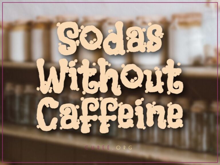 20 Best Sodas Without Caffeine of 2024 Sustained Energy