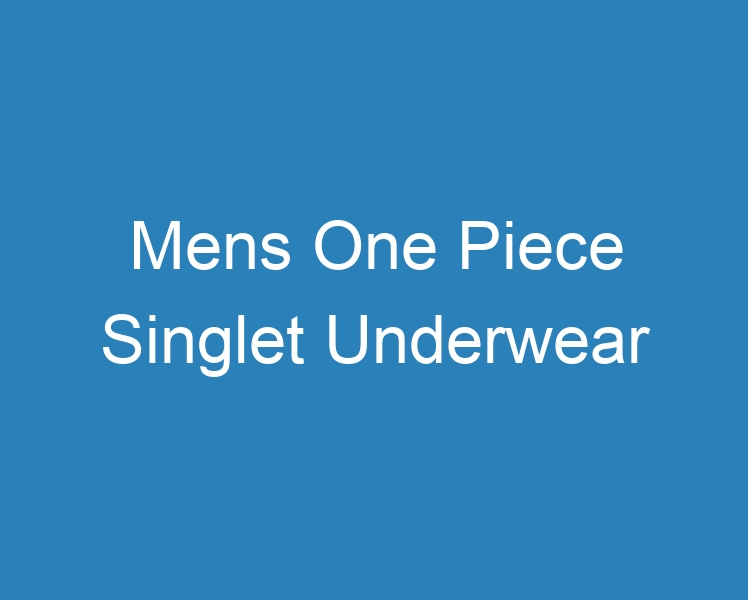 20 Best Mens One Piece Singlet Underwear [2023] - Curee